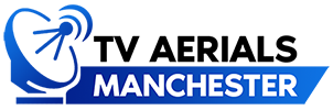TV Aerials Manchester | Aerial Installation | 0161 883 1945 | Services & Repairs